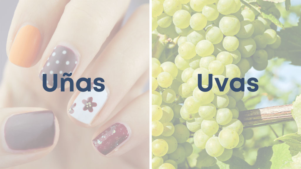 unas y uvas