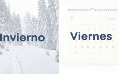 Weekly Word Challenge – Invierno Y Viernes