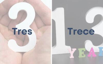 Weekly Word Challenge – Tres Y Trece