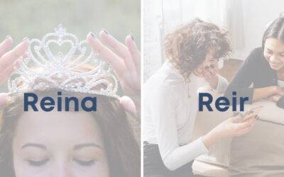 Weekly Word Challenge – Reina y Reir